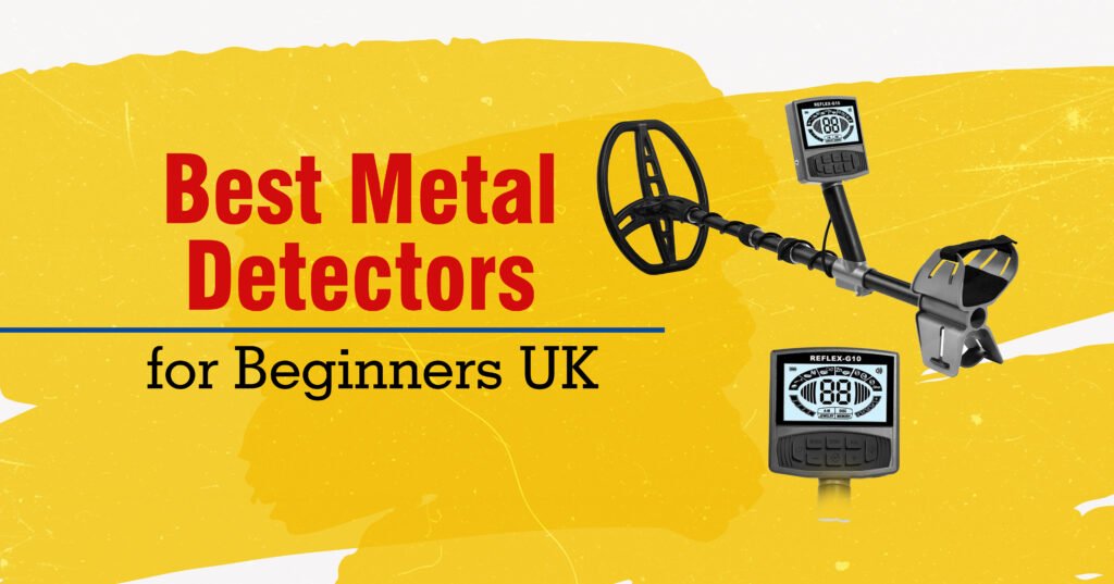 Best Metal Detectors for Beginners UK (Expert Picks)