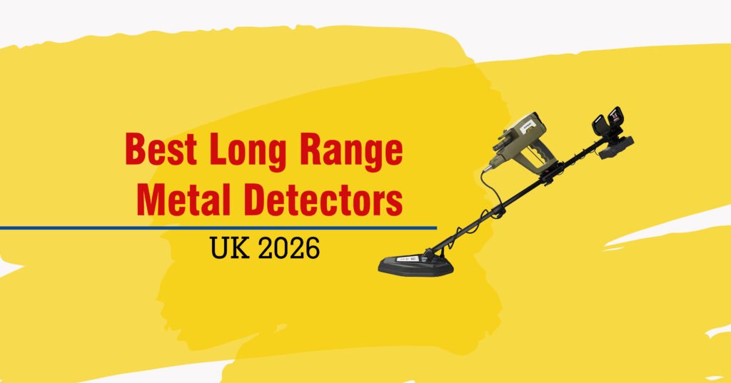 Long Range Metal Detectors UK